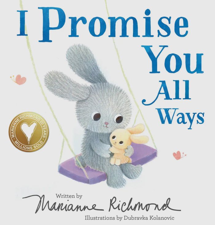 I Promise You All Ways