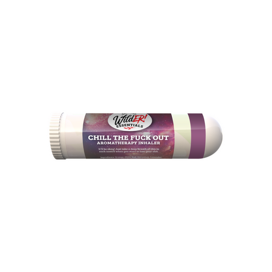 Chill The Fuck Out Aromatherapy Inhaler