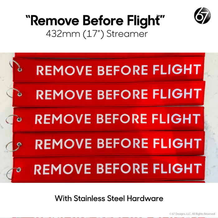 Remove Before Flight Embroidered Streamer