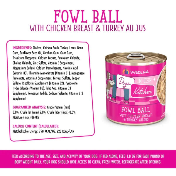 Weruva Dogs in the Kitchen Fowl Ball